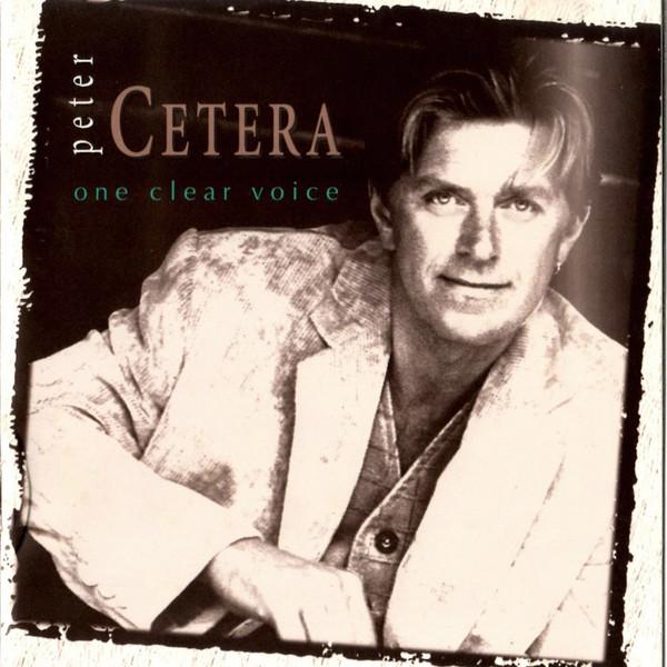 

CD PETER CETERA - One Clear Voice 5141611102 River North Rec 1995 US Rock Used