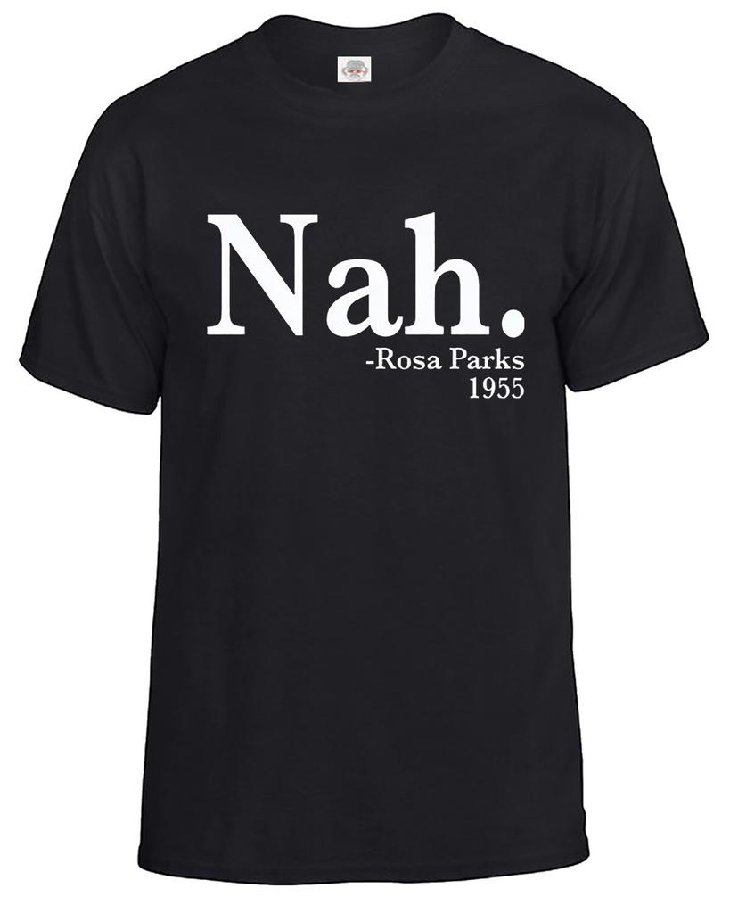 NAH Rosa Parks 1955 DIVERTENTE Uomo Strada Regalo Gioco t-shirt tee S DA 5XL Top Tee