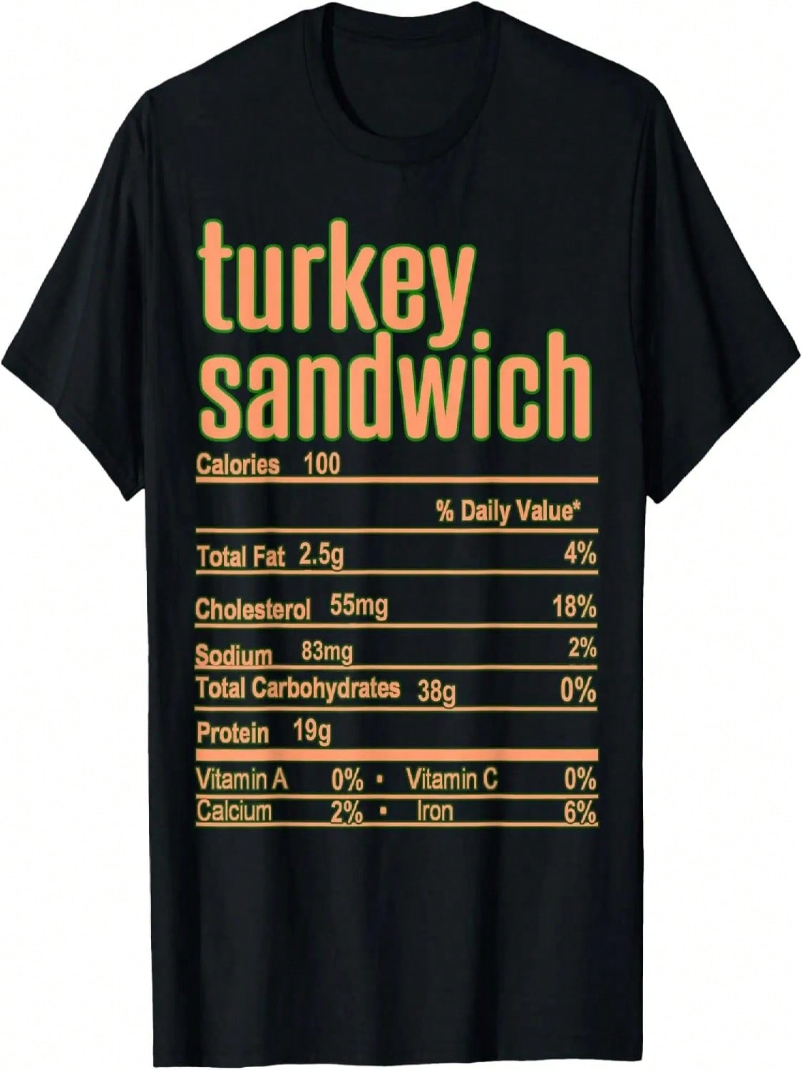 Thanksgiving Christmas Turkey Sandwich Nutrition Fact T-Shirt S