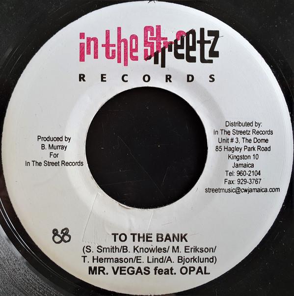 

7inch Record MR. VEGAS, OPAL - To The Bank NONE In The Streetz Jamaica Reggae, Ska & Dub Used