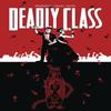 Deadly Class Volume 8 Never Go Back by Rick Remender Paperback Book 9781534310636