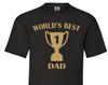 World's Dad Trophy T-Shirt | Funny Father's Day Gift
