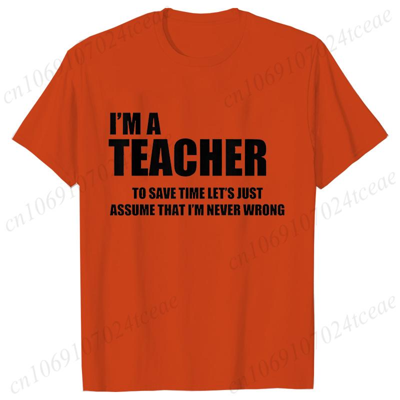 Fashion Harajuku I'm A Teacher To Save Time Print Ladies T-shirt Casual Basics O-collar Black Tshirt Short Sleeve Women T-shirts