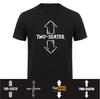 Two Seater T Shirt Tops Funny Cotton Streetwear Short Sleeve 2 Seater Dad Adult Humor Gifts Oneck Tshirt Unisexs Clothing HJ024
