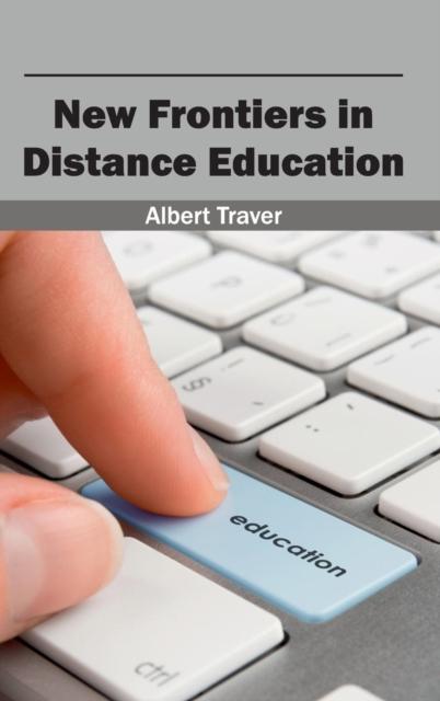 The New Frontiers In Distance Education Book