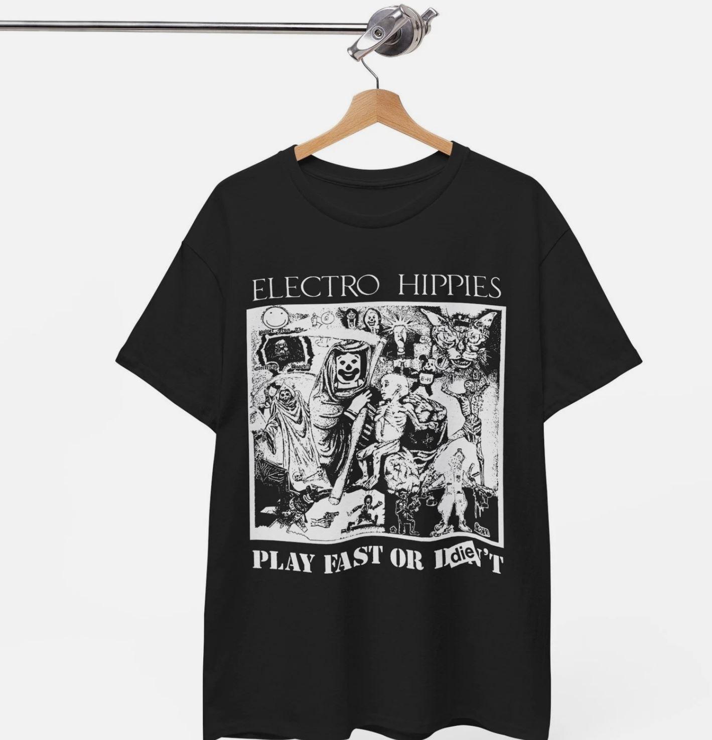 Electro Hippies T-Shirt Play Fast Or Die Gothic Deathrock Goth Post Punk Music M