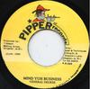 7inch Record GENERAL DEGREE  Mind Yuh Business NONE Pipper Records 1999 Jamaica Reggae Ska  Dub Used
