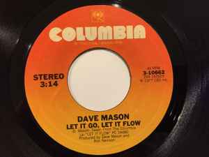 

7inch Record DAVE MASON - Let It Go, Let It Flow 310662 Columbia 1977 US Rock Used
