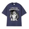 If They Talk Behind Yo Back Fart Wolf Literally Me Funny Meme Emo T-shirt Men's Harajuku Retro Oversized Cotton T Shirt 71787