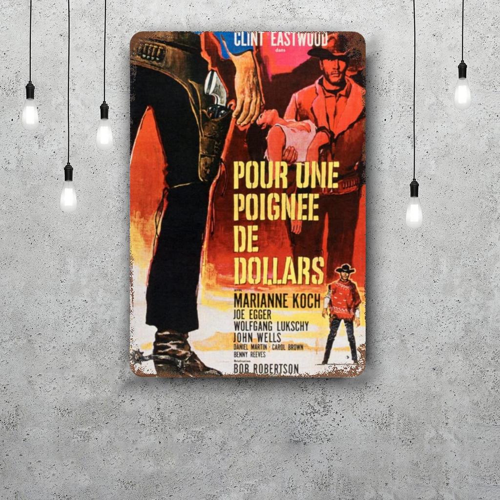 fistful of dollars Classic Poster Rusty Metal Plaque Retro Decorative Plate Bar Man Cave Garage Club Metal Sign Wall Decoration