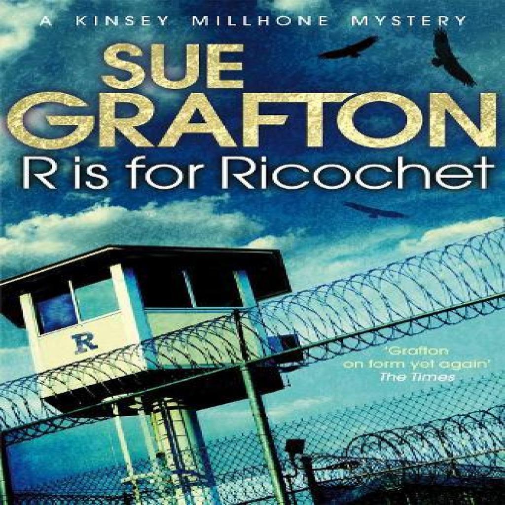 R is for Ricochet by Sue Grafton Paperback Book 9781447212393