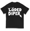 Loded Diper Kids T Shirt