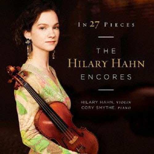 

CD HILARY HAHN - In 27 Pieces Hilary Hahn Encores UNIVERSAL 2013 Japan Classical Used