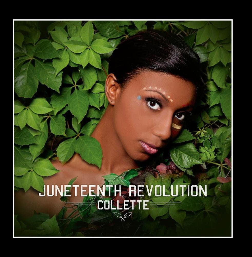 

CD COLLETTE - Juneteenth Revolution Dance & Electronica Used