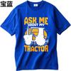 Funny Tshirt Summer Top Printed Boys Oneck Tshirt Ask Me About My Tractor T Shirt Unisex Basic Boys Tee Shirt Oversized Tshirt