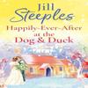 HappilyEverAfter At the Dog Amp Duck by Jill Steeples Hardback Book 9781785138485