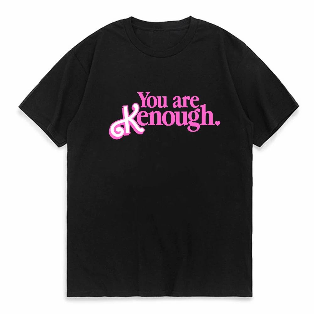 I Am Kenough Letter Print T-shirt Ken Ryan Gosling Tee Shirt Summer Men Women Streetwear Tshirt
