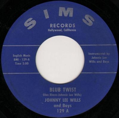 7inch Record JOHNNIE LEE WILLS & HIS BOYS - Blub Twist 129 Sims Records 1962 US Rock Used