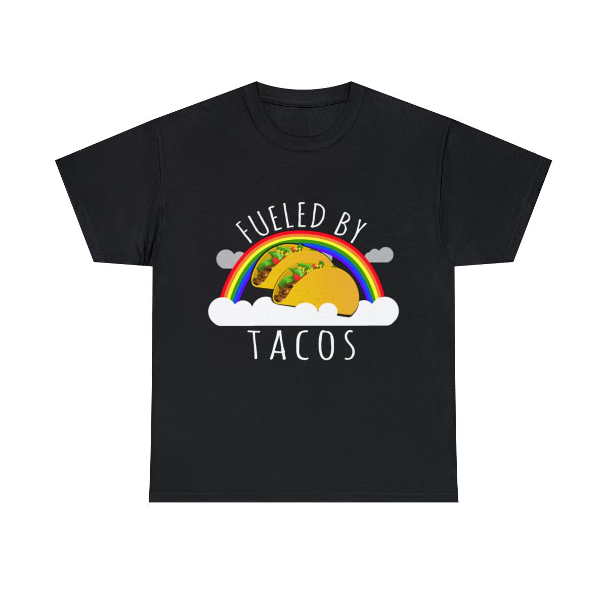 Fueled By Tacos Graphic Tee Shirt, S-5XL XXXL