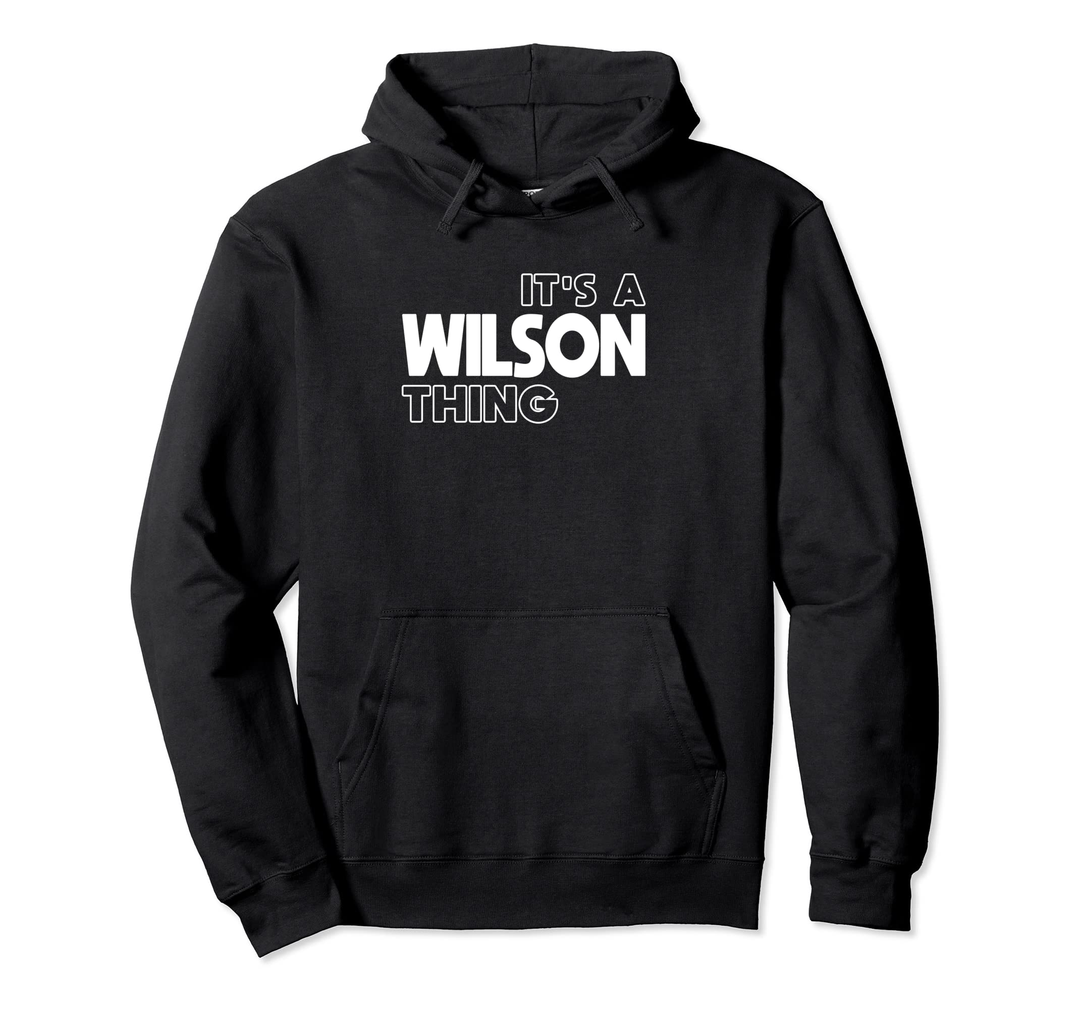 

Matching Wilson Family Name - Family Reunion Wilson. Hoodie