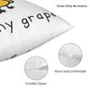Got Any Grapes Square Pillowcase Cushion Cover Pillow Case Throw Pillow Cover For Home Bedroom Car