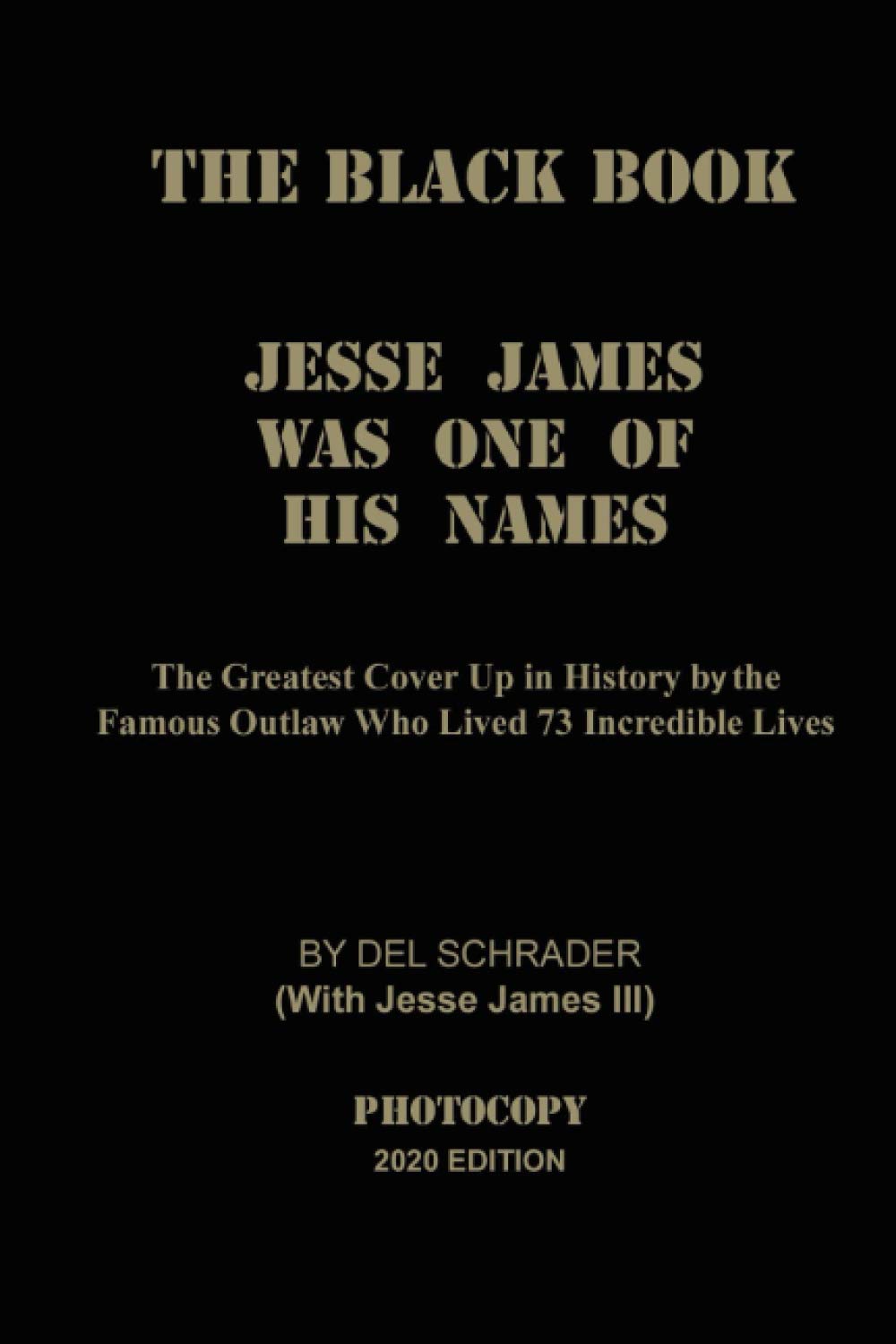 Le livre noir: Jesse James était l'un de ses noms