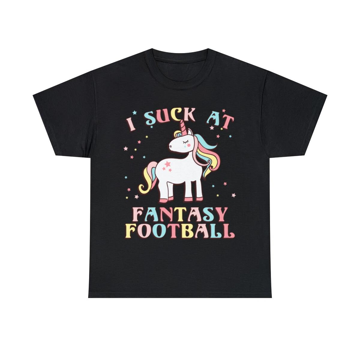 I Suck At Fantasy Football Graphic Tee Shirt, S-5XL XL