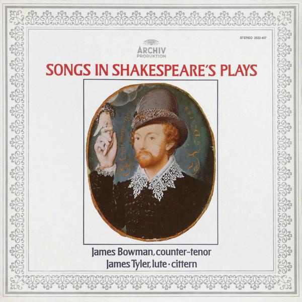 

LP Record JAMES BOWMAN, JAMES TYLER - Songs In Shakespeare s Plays 2533407 Archiv Produkti 1978 Germany Classical Used
