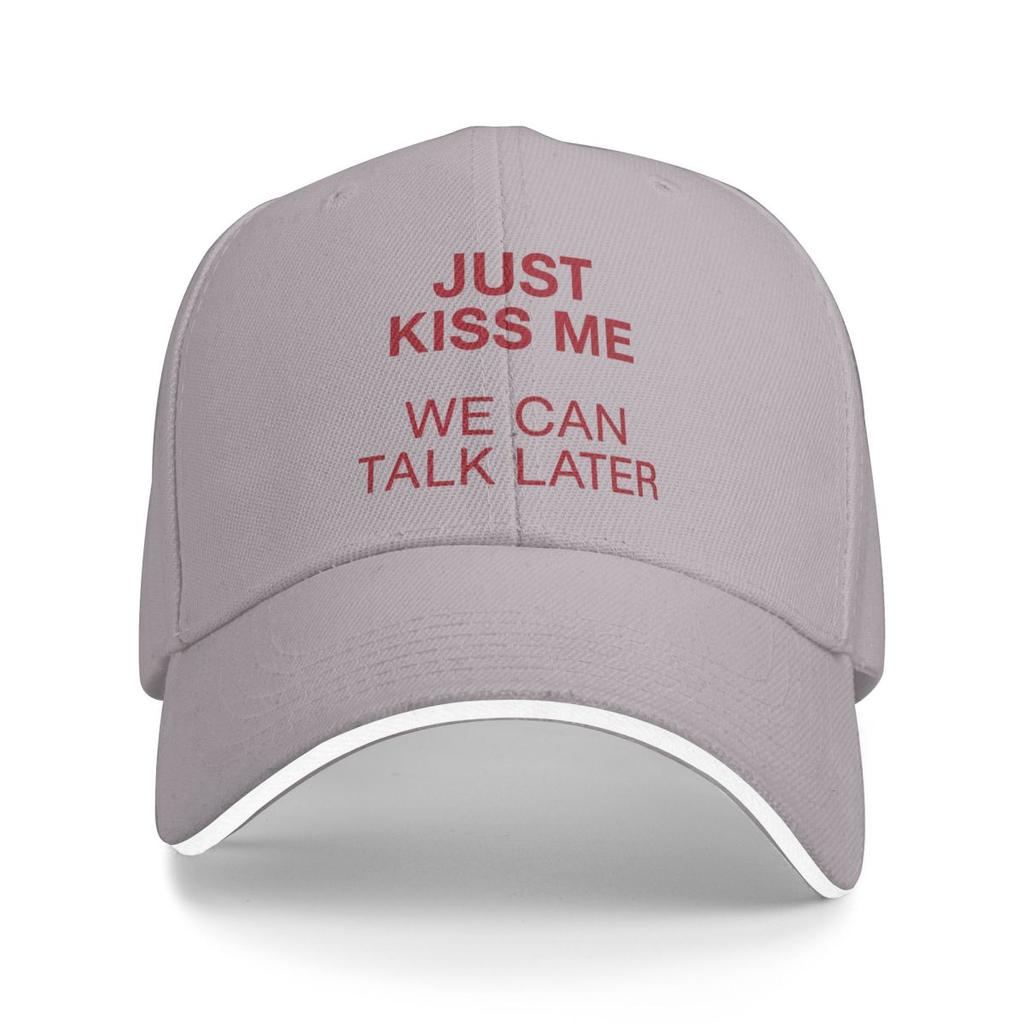 Baseball Caps Just Kiss Me We Can Talk Later Fun Joke Customized FeUnisex Unisex Outdoor Summer Caps