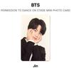 BTS PERMISSÃO PARA DANÇAR NO PALCO MINI CARTÃO FOTOGRÁFICO Fotocarteira Oficial