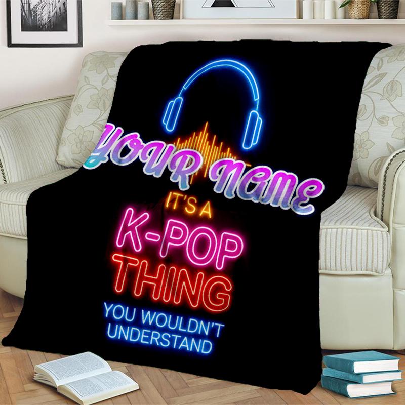 1PC Custom Name K-Pop Neon Sign Outdooor Flannel Blankets Throw Blanket All-Season Throw Gift Bedspread for Couch, Bed, Camping Holiday Birthday Gift
