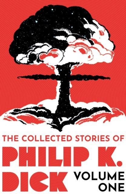 The Collected Stories of Philip K. Dick Volume 1 by Philip K Dick Paperback Book 9781399611237