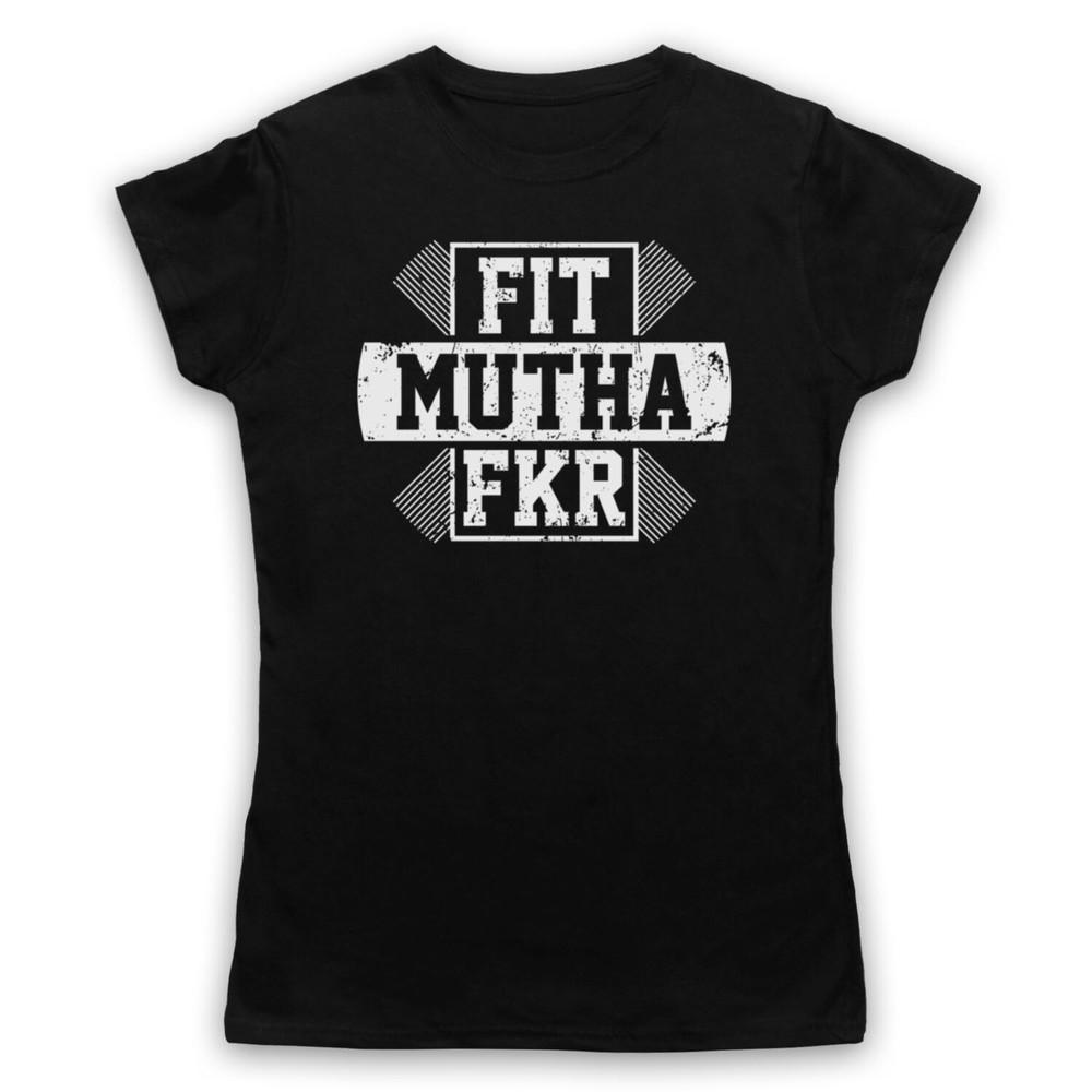 

Fit Mutha Fkr Funny Hipster Slogan Parody Saying Mens And Womens T-Shirt 2XL