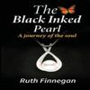 The Black Inked Pearl by Ruth Finnegan Paperback Book 9781716704734