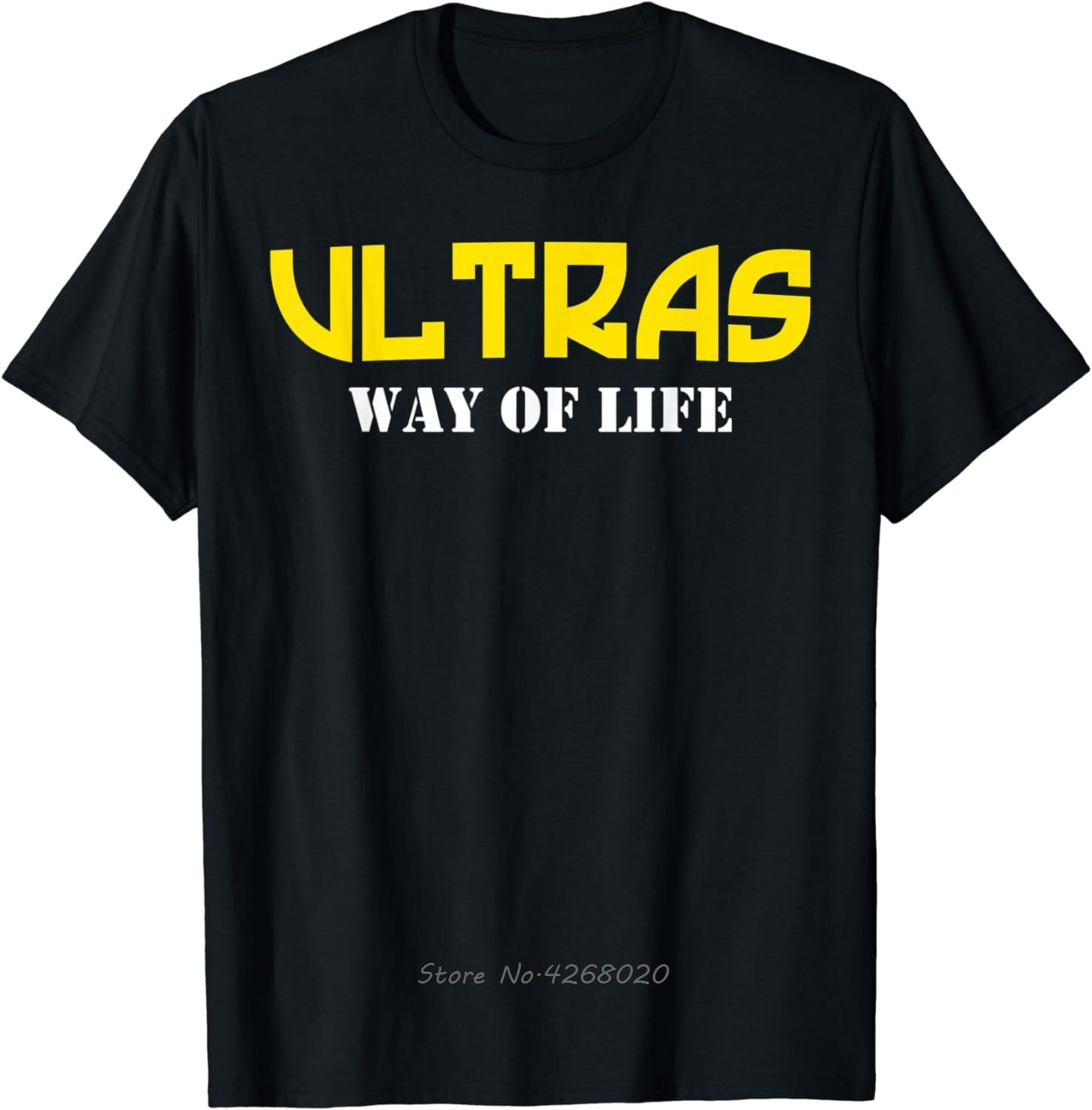 Funny Oversized Tshirt Ultras Way Of Life Supporters Soccer Football Unisexs Clothing Style Cotton Tshirt Fashion Fitness T Shirt S