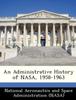 Kniha An Administrative History of NASA, 1958-1963