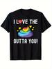 Rainbow Poop I Love The Outta You Funny Graphic T-Shirt Men Casual Crew Neck Cotton Tee