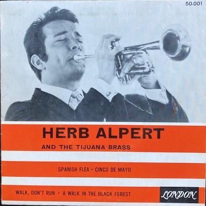 

7inch Record HERB ALPERT & THE TIJUANA BRASS - Spanish Flea 50001 LONDON RECORDS Jazz Used