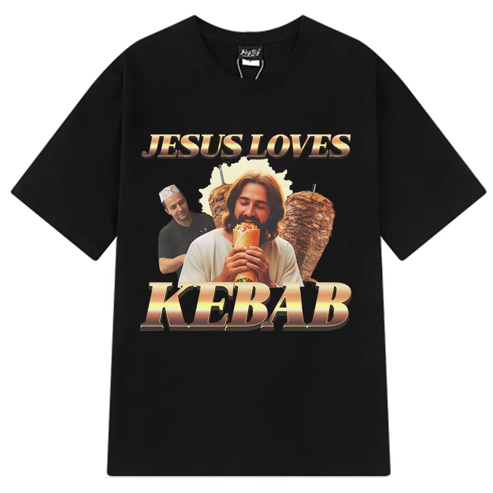 

2026 Jesus Loves Kebab Graphic Funny Meme Men Women Fashion Clothing T Shirts Shortsleeved Cotton Hiphop Retro Tshirts 2XL