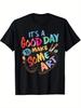 Men's "Today Is a Good Day To Make Art" Graphic T-Shirt - Black Casual Tee for Artists