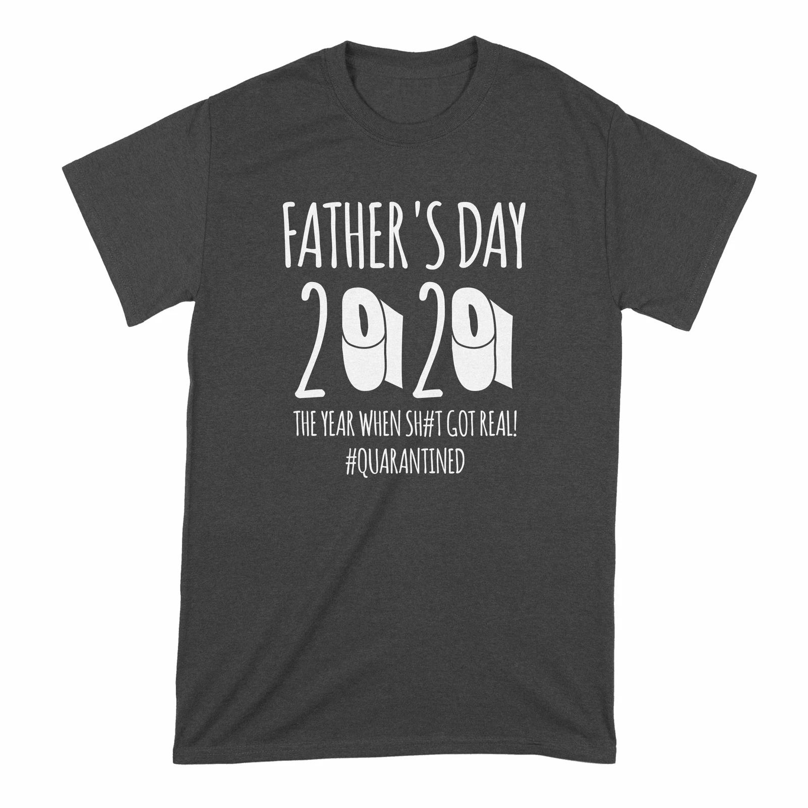 Fathers Day Quarantine Shirt Fathers Day 2020 Shirt Fathers Day Quarantined S