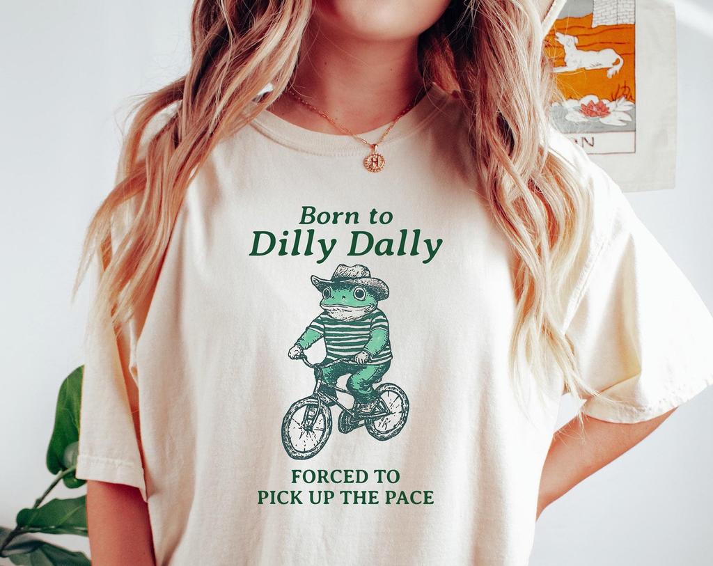 Born To Dilly Dally Shirt, Comfort Colors Frog Tee, Funny Y2K Shirt, Meme Shirt, Gift for girlfriend, Gift for Boyfriend