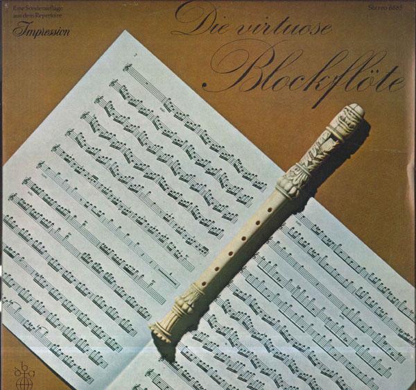 

LP Record HANS MARIA KNEITHS MICHAEL RADULES Die Virtuose Blockflote 6885 IMPRESSION Germany Classical Used