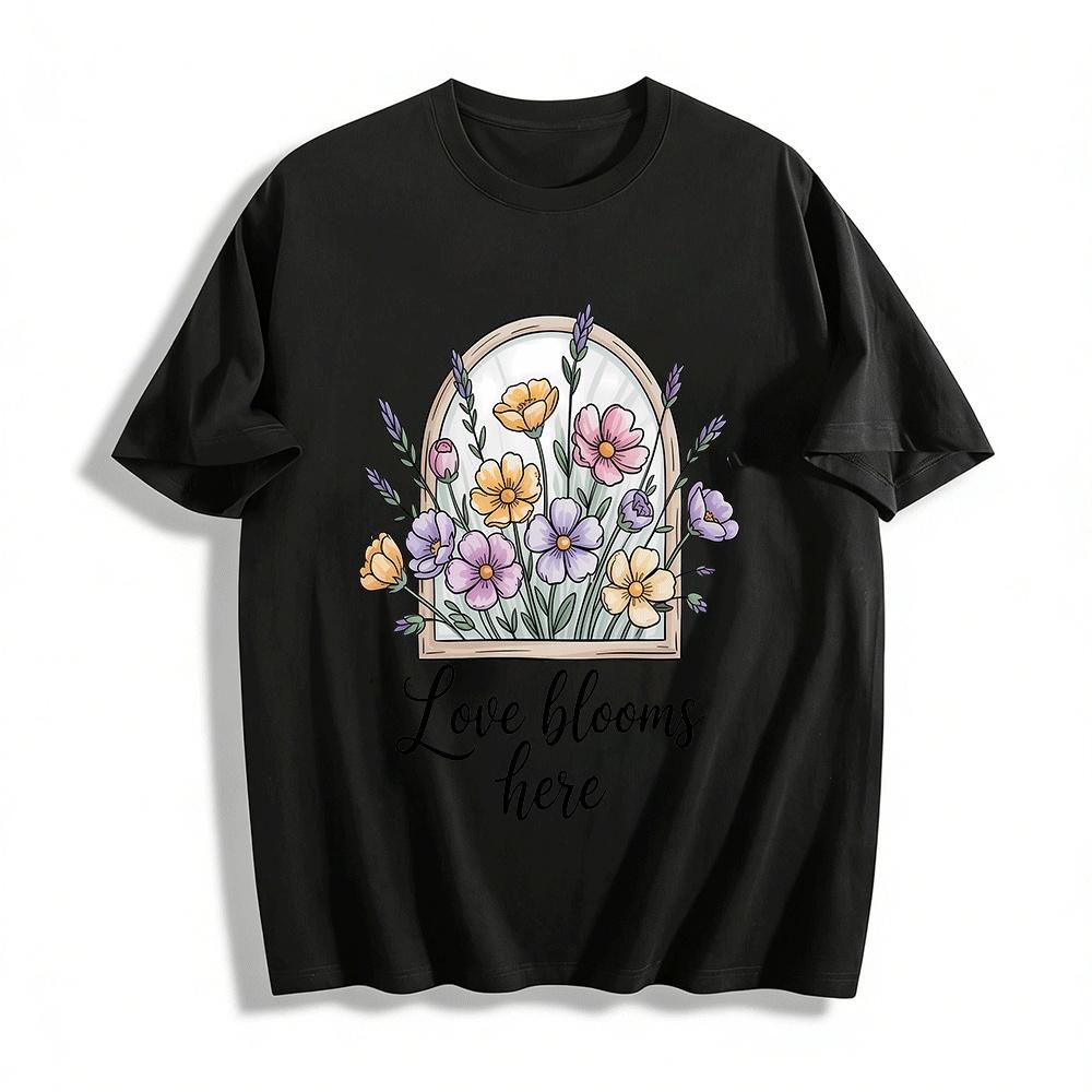 

Love Blooms Here Floral Print Tee Cozy Vibe Casual Top Pure cotton T-shirt XXS