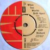 7-Zoll-Schallplatte CLIFF RICHARD When Two Worlds Drift Apart EMI2633 EMI 1977 UK Pop Gebraucht