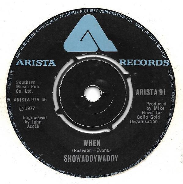 

7inch Record SHOWADDYWADDY - When ARISTA91 Arista 1977 UK Rock Used