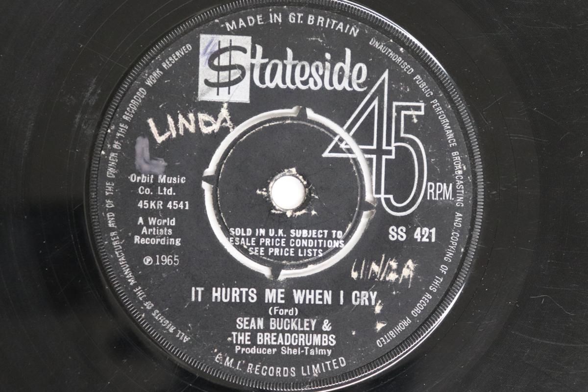 

7inch Record SEAN BUCKLEY, BREADCRUMBS - It Hurts Me When I Cry / Everybody SS421 STATESIDE 1965 UK Rock Used