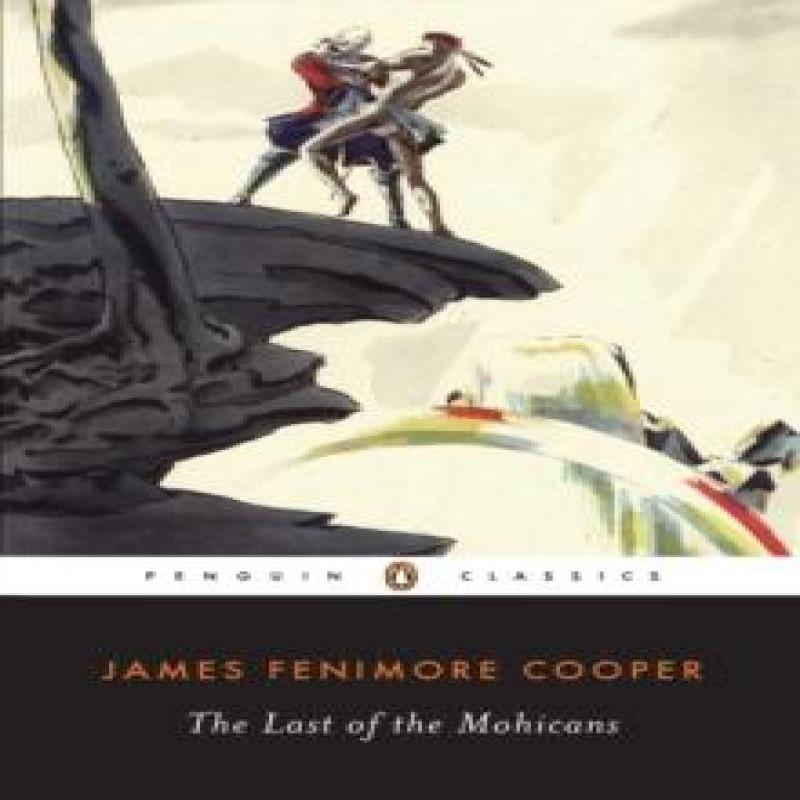 The Last of the Mohicans by James Fenimore Cooper Paperback Book 9780140390247