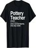 Pottery Teacher Definition Normal Only Cooler Ceramics Gift T-Shirt