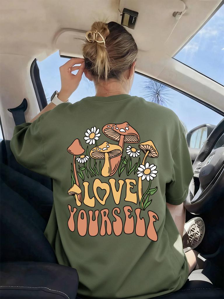 Love Yourself Mushrooms Flowers Prints TShirts Womens Summer Soft T Shirts Loose ONeck Tops Casual AllMatch Woman Clothes